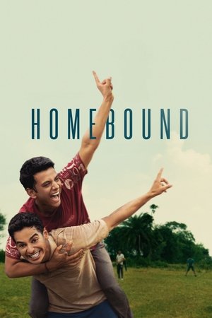 Homebound - Amis d’enfance (2025) WEBRIP Hindi (MULTI AUDIO) 720p – 480p – 1080p